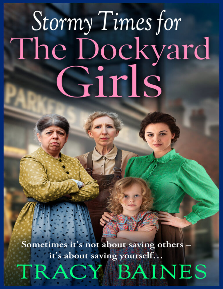Stormy times for the dockyard girls Tracy Baines Kitap Kapağı