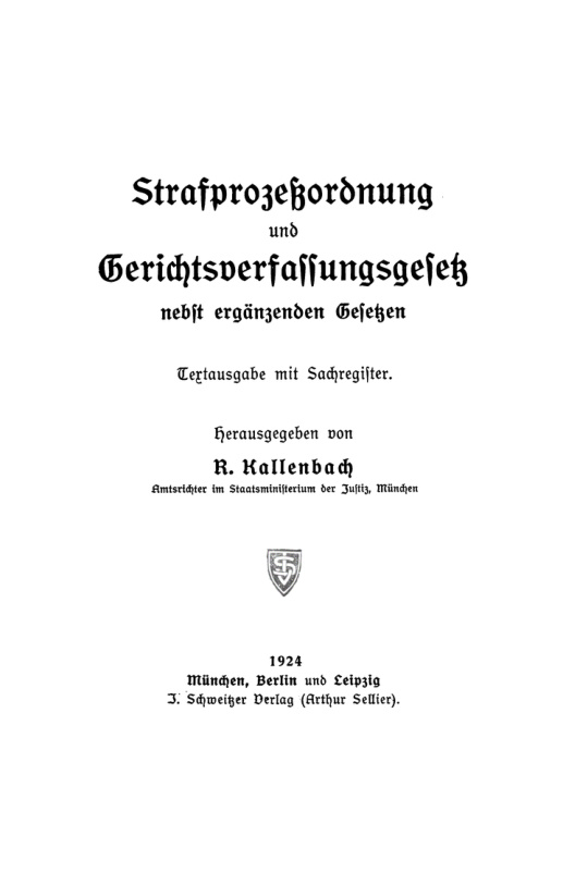 Strafprozessordnung und Gerichtsverfassungsgesetz nebst erganzenden Gesetzen German Edition R Kallenbach Kitap Kapağı