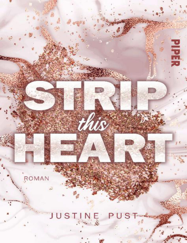 Strip this Heart Justine Pust Kitap Kapağı