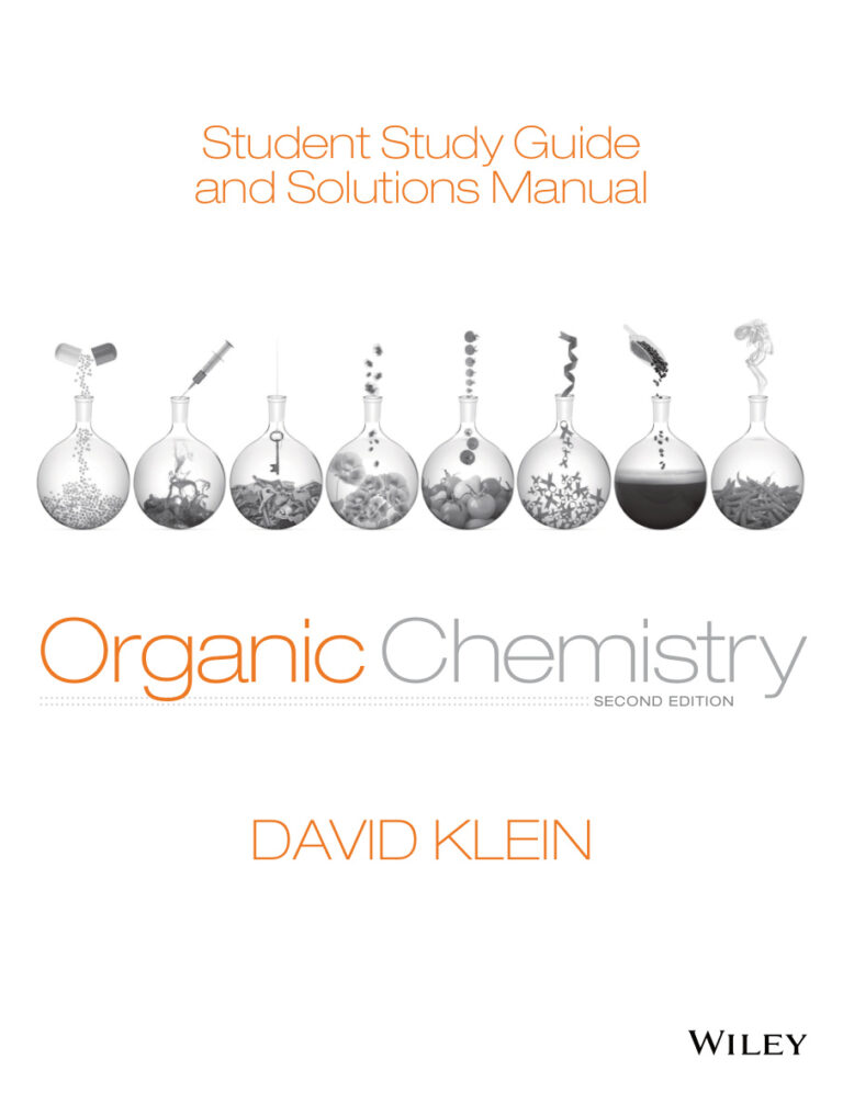 Student Study Guide and Solutions Manual to accompany Organic Chemistry 2e David R Klein Kitap Kapağı