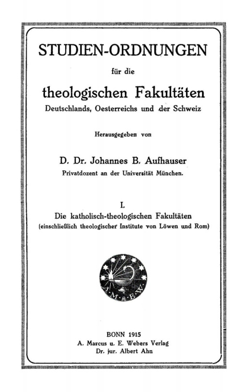 Studien Ordnungen fur die theologischen Fakultaten Deutschlands German Edition Johannes B Aufhauser Kitap Kapağı