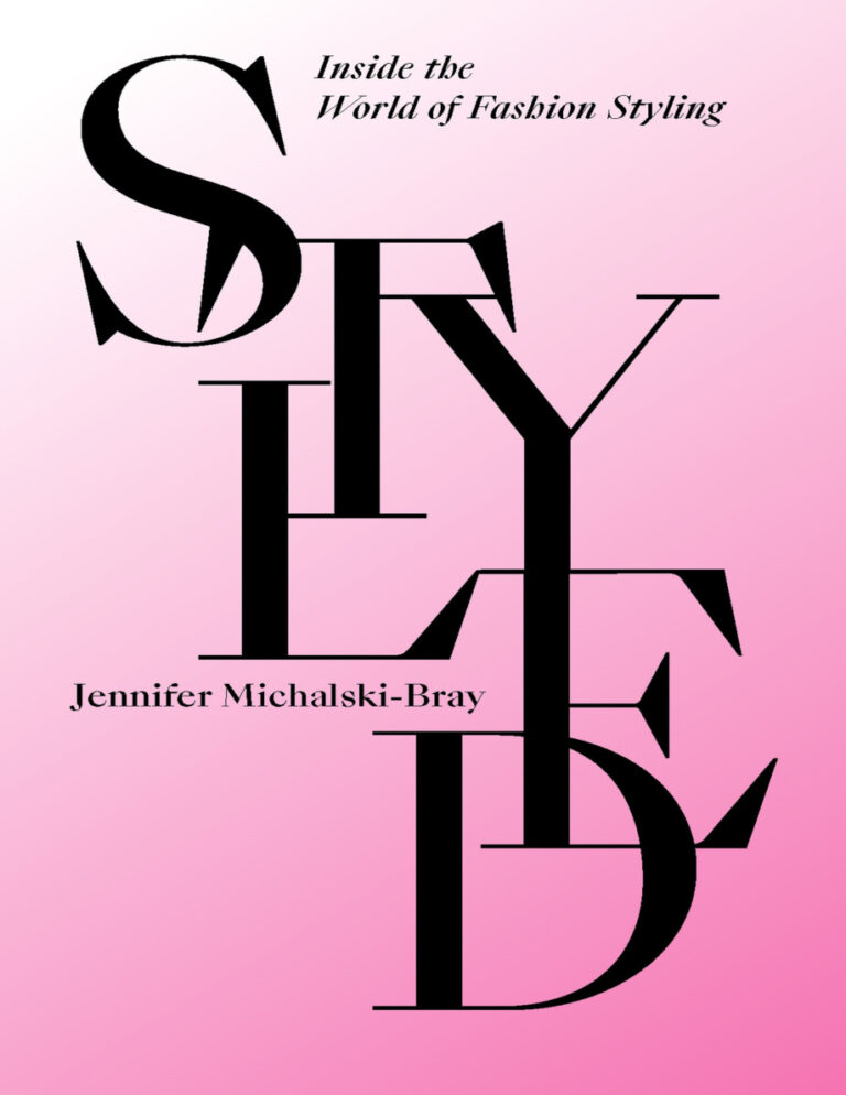Styled World of Fashion Styling Jennifer Michalski Bray Kitap Kapağı