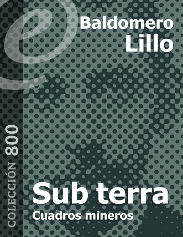 Sub terra Cuentos mineros Spanish Edition Baldomero Lillo Kitap Kapağı