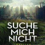 Suche mich nicht German Edition Harlan Coben Kitap Kapağı