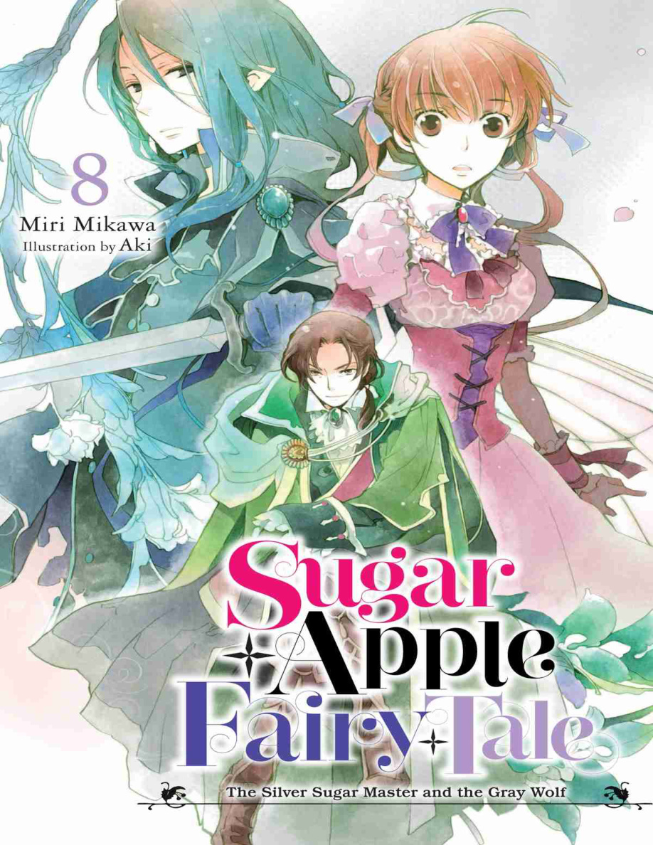 Sugar Apple Fairy Tale Vol 8 The Silver Sugar Master and the Gray Wolf Miri Mikawa Kitap Kapağı