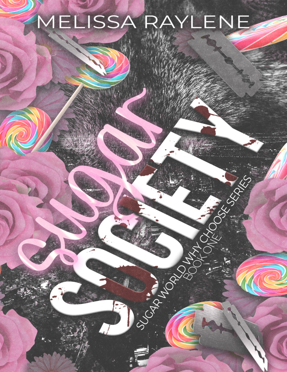 Sugar Society Melissa Raylene Kitap Kapağı