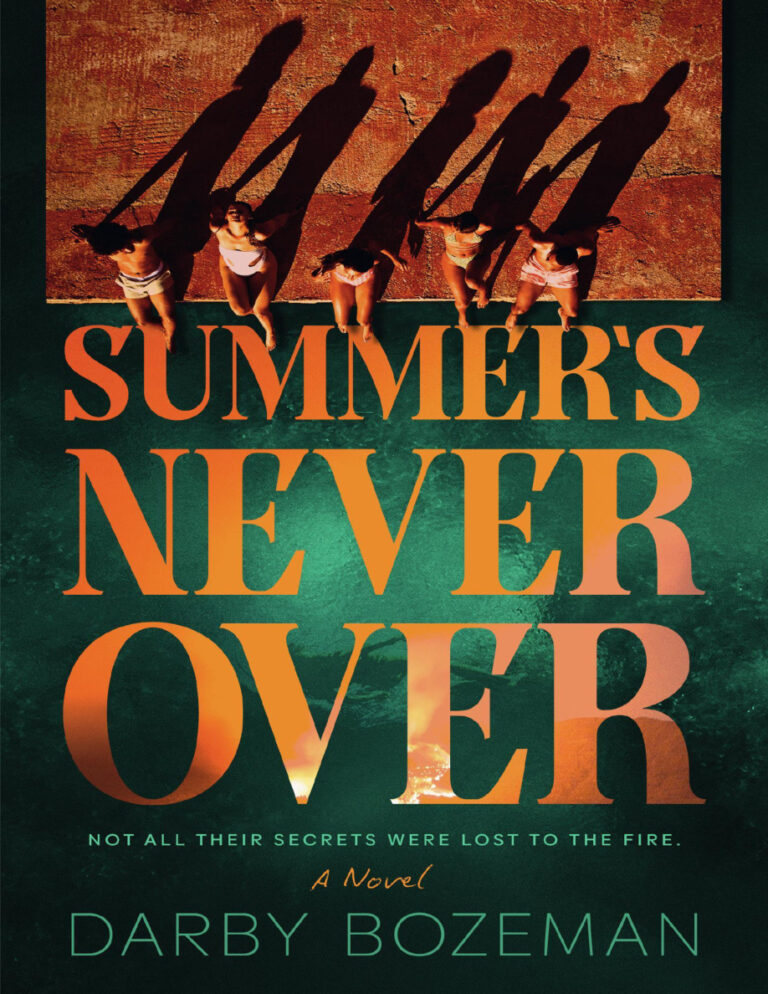 Summers Never Over Darby Bozeman Kitap Kapağı