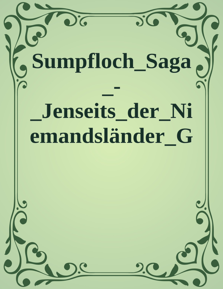 Sumpfloch Saga Jenseits der Niemandslander German Edition Halo Summer Kitap Kapağı