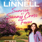 Sunrise at Sunny Cross Farm Maya Linnell Kitap Kapağı