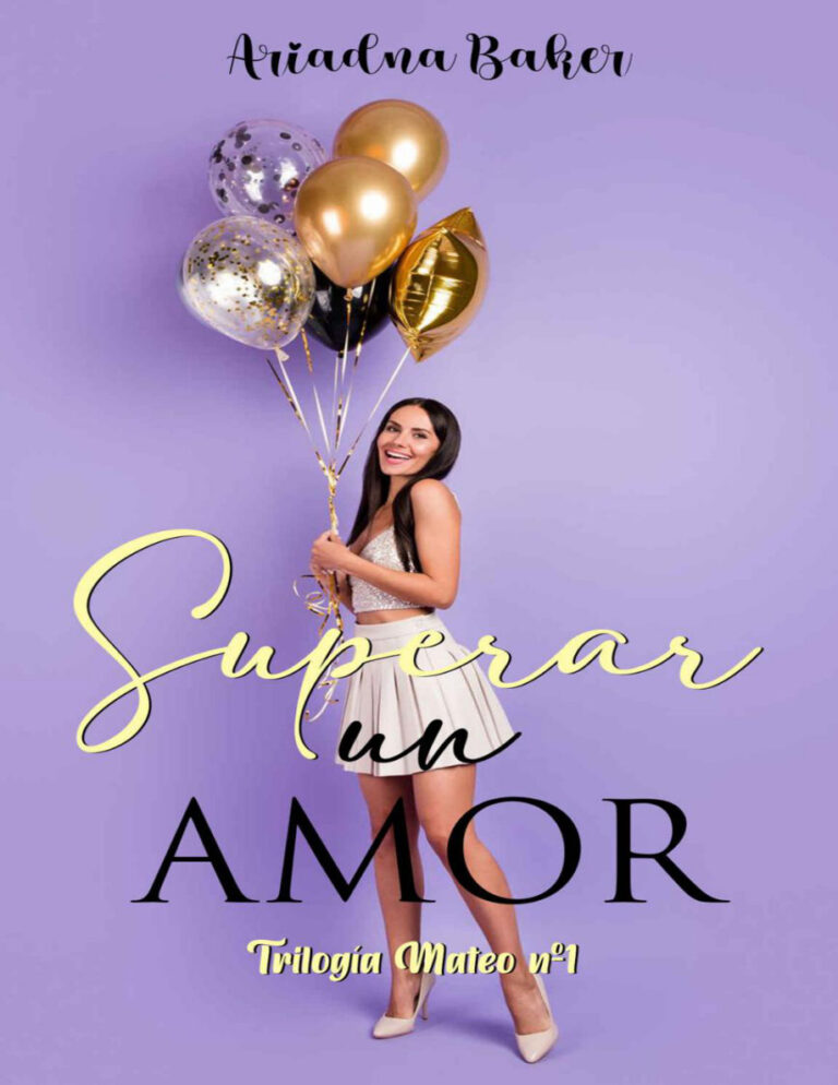 Superar un amor Spanish Edition Ariadna Baker Kitap Kapağı