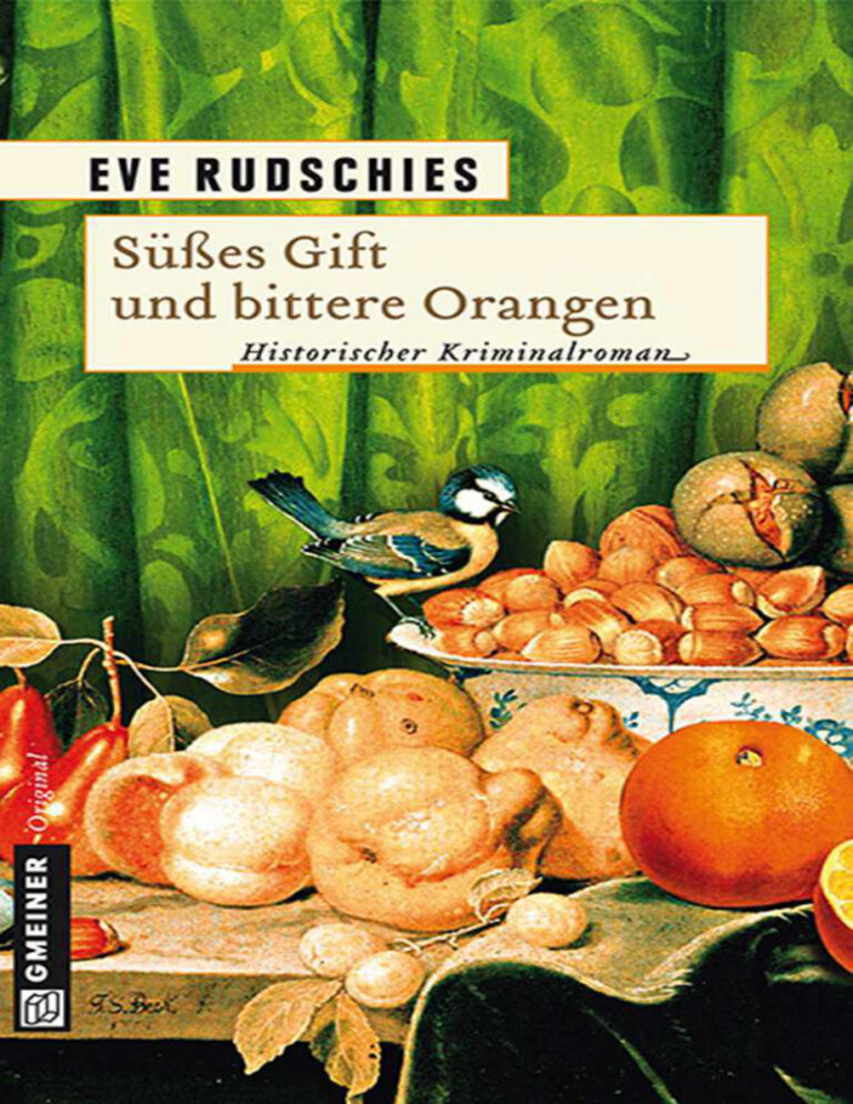 Susses Gift und bittere Orangen German Edition Rudschies Eve Kitap Kapağı