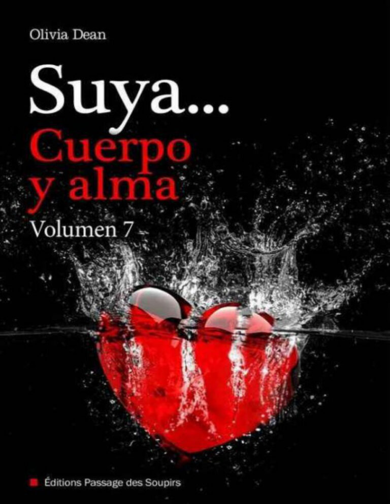 Suya cuerpo y alma Volumen 7 Spanish Edition Olivia Dean Kitap Kapağı