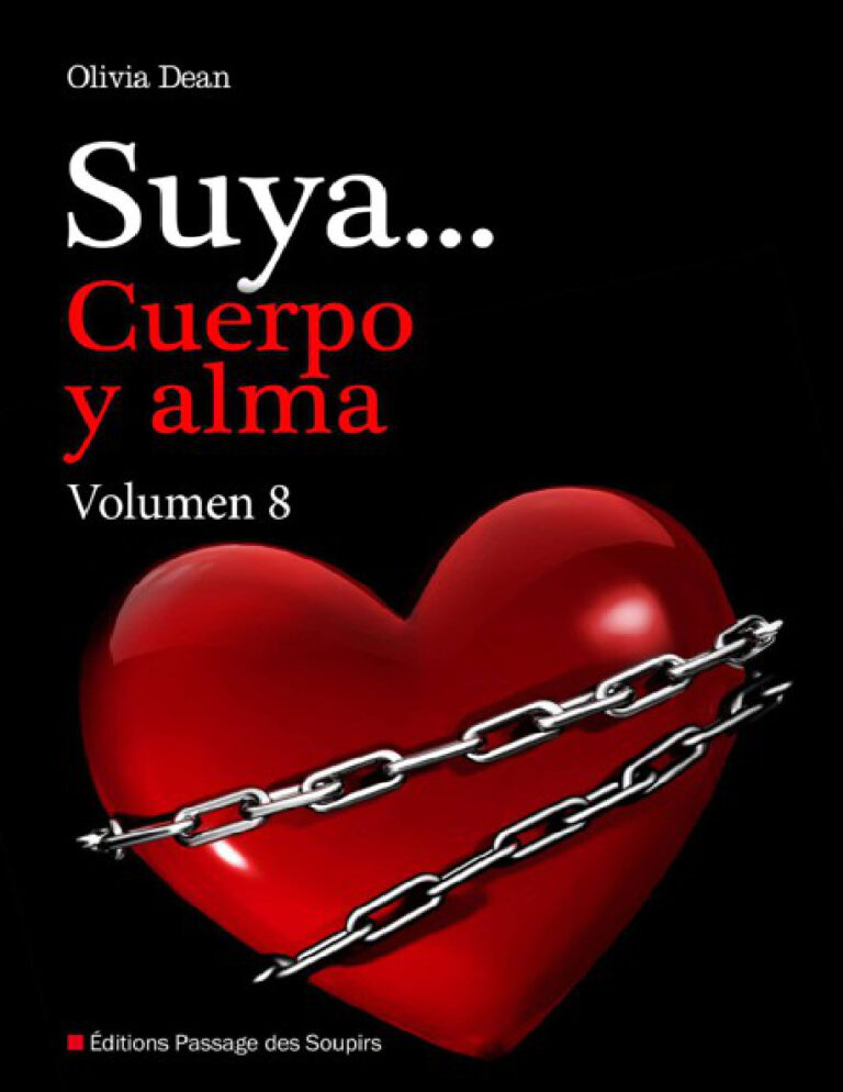 Suya cuerpo y alma Volumen 8 Spanish Edition Olivia Dean Kitap Kapağı