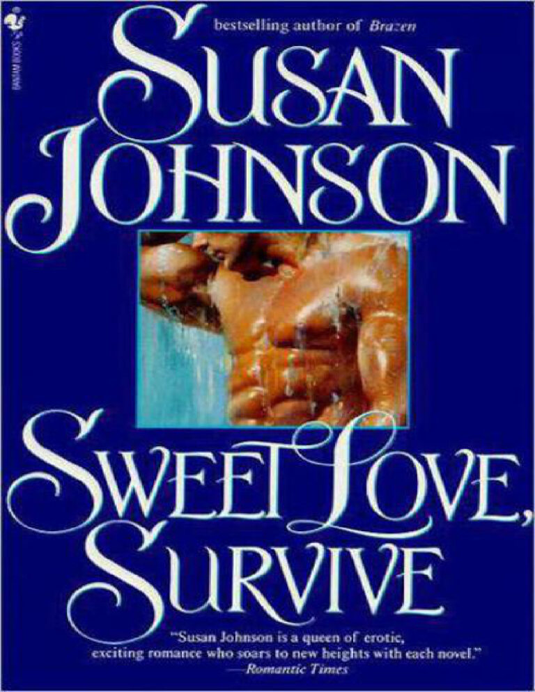 Sweet love survive Susan Johnson Kitap Kapağı