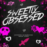 Sweetly Obsessed Kira Cole Kitap Kapağı