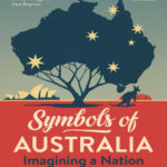 Symbols of Australia Imagining a Nation Richard White Kitap Kapağı