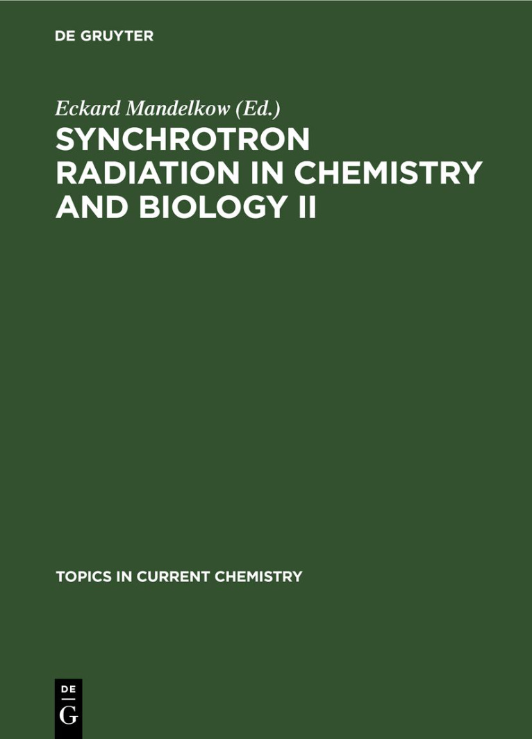 Synchrotron Radiation in Chemistry and Biology II German Edition Eckard Mandelkow Kitap Kapağı