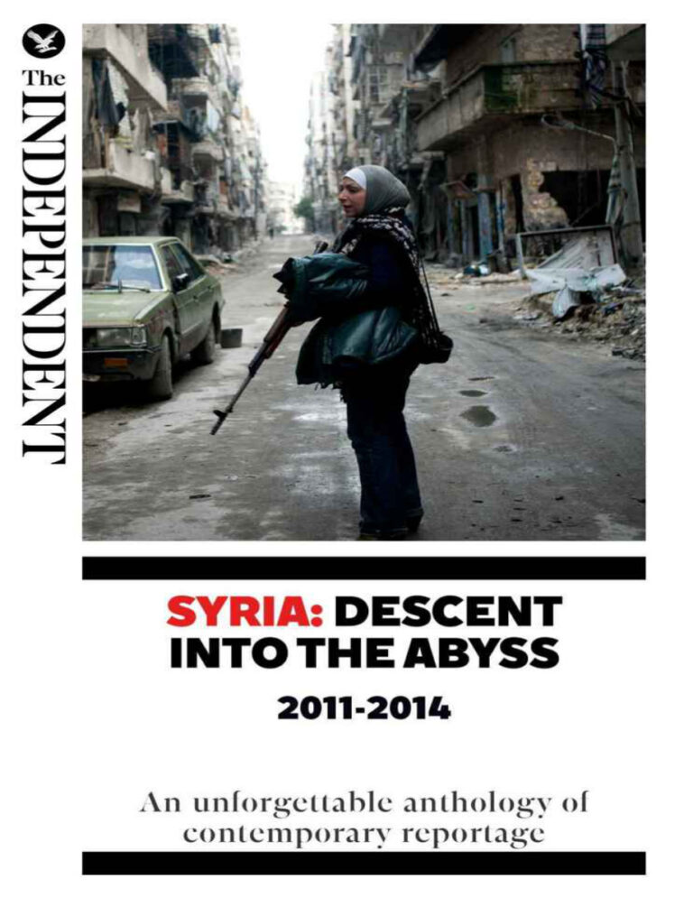 Syria Descent Into The Abyss 2011 2014 Robert Fisk Kitap Kapağı
