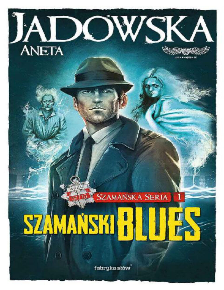 Szamanski blues Aneta Jadowska Kitap Kapağı