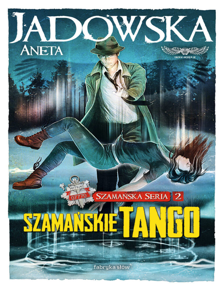 Szamańskie Tango Szamańska seria 2 Polish Edition Aneta Jadowska Kitap Kapağı