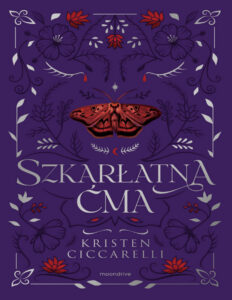 Szkarłatna ćma Polish Edition Ciccarelli Kristen Kitap Kapağı