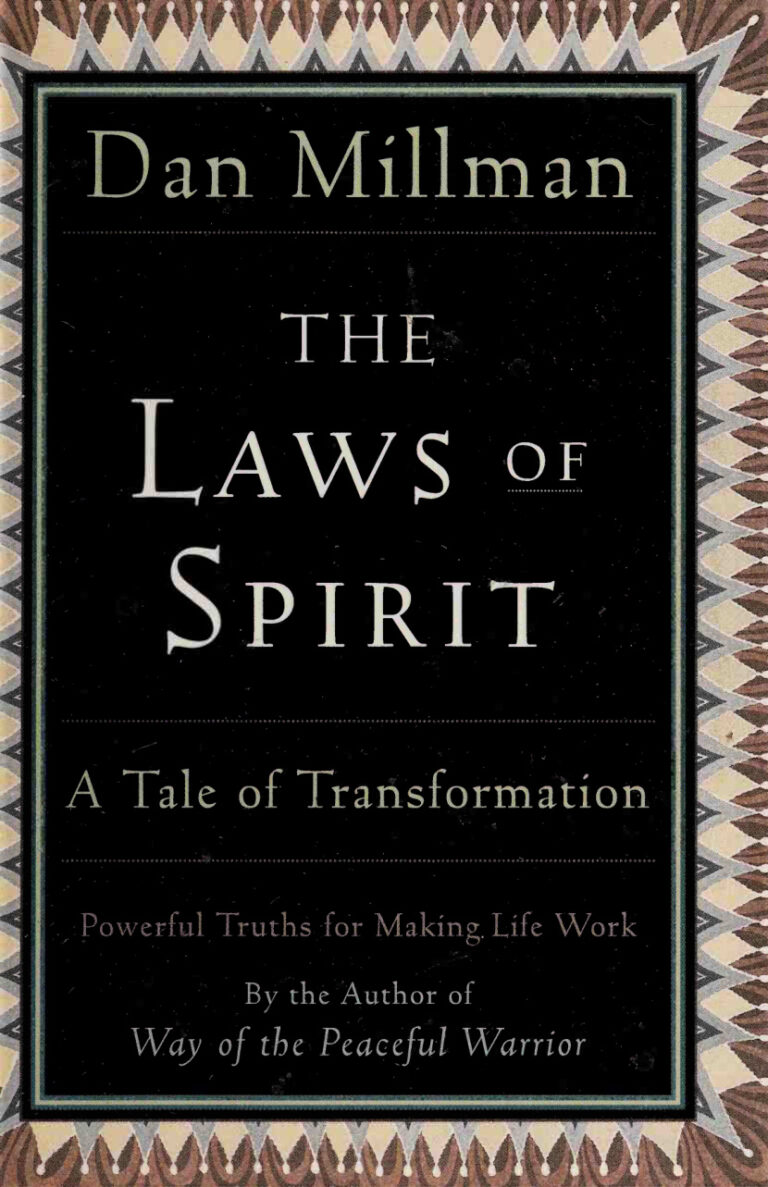 THE LAWS OF SPIRIT A Tale of Transformation Dan millman Kitap Kapağı
