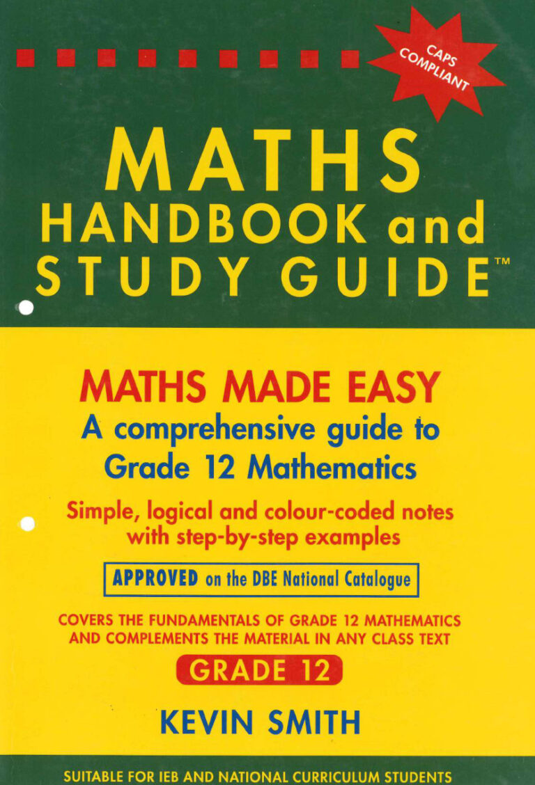 THE MATHS HANDBOOK and STUDY GUIDE GRADE 12 Kevin Smith Kitap Kapağı