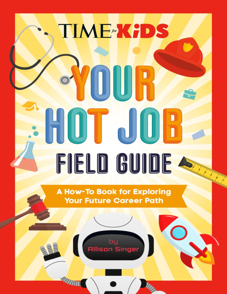 TIME for Kids Your Hot Job Field Guide Allison Singer Kitap Kapağı
