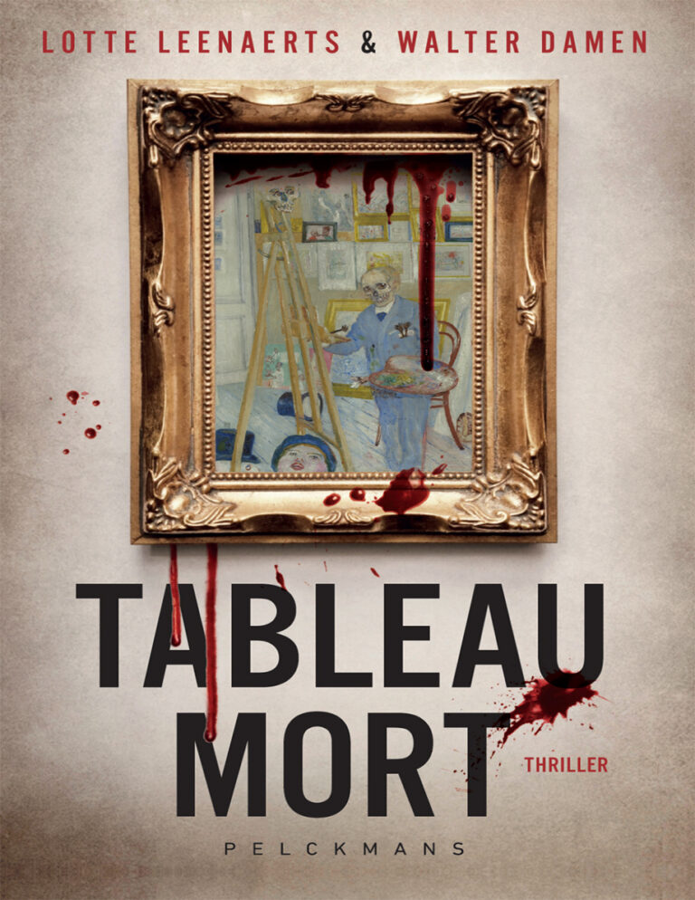 Tableau Mort Dutch Edition Lotte Leenaerts Kitap Kapağı