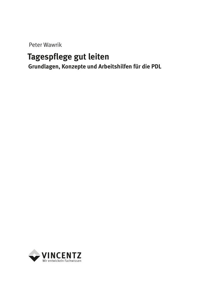 Tagespflege gut leiten German Edition Peter Wawrik Kitap Kapağı