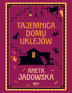 Tajemnica Domu Uklejów Polish Edition Aneta Jadowska Kitap Kapağı
