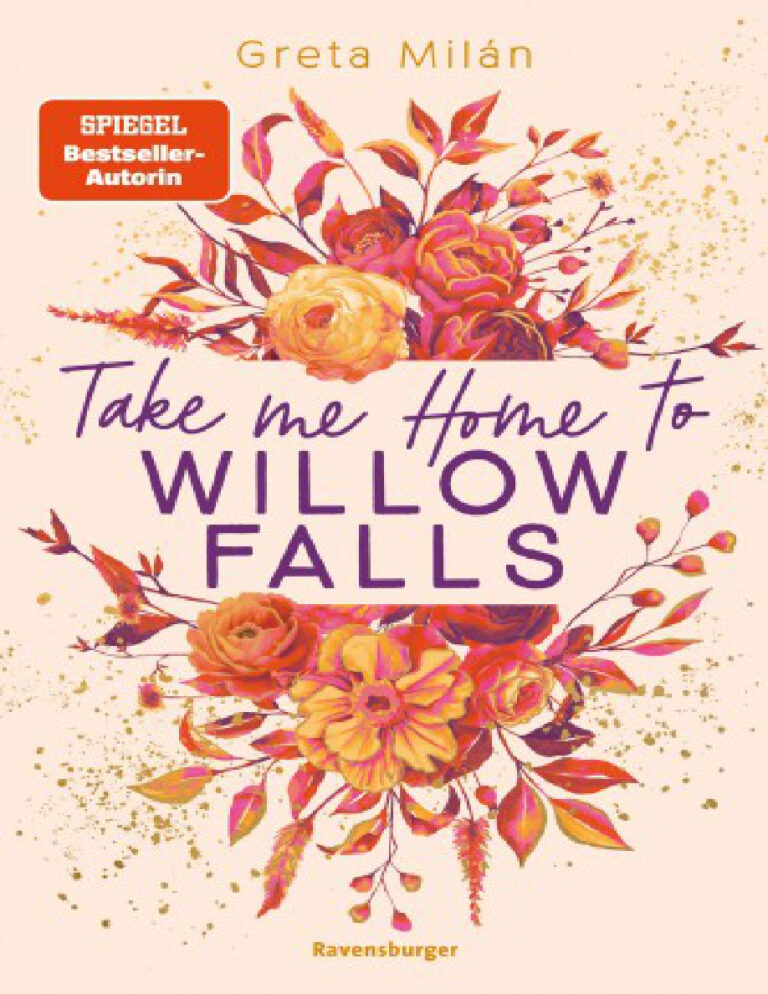 Take Me Home to Willow Falls German Edition Greta Milan Kitap Kapağı