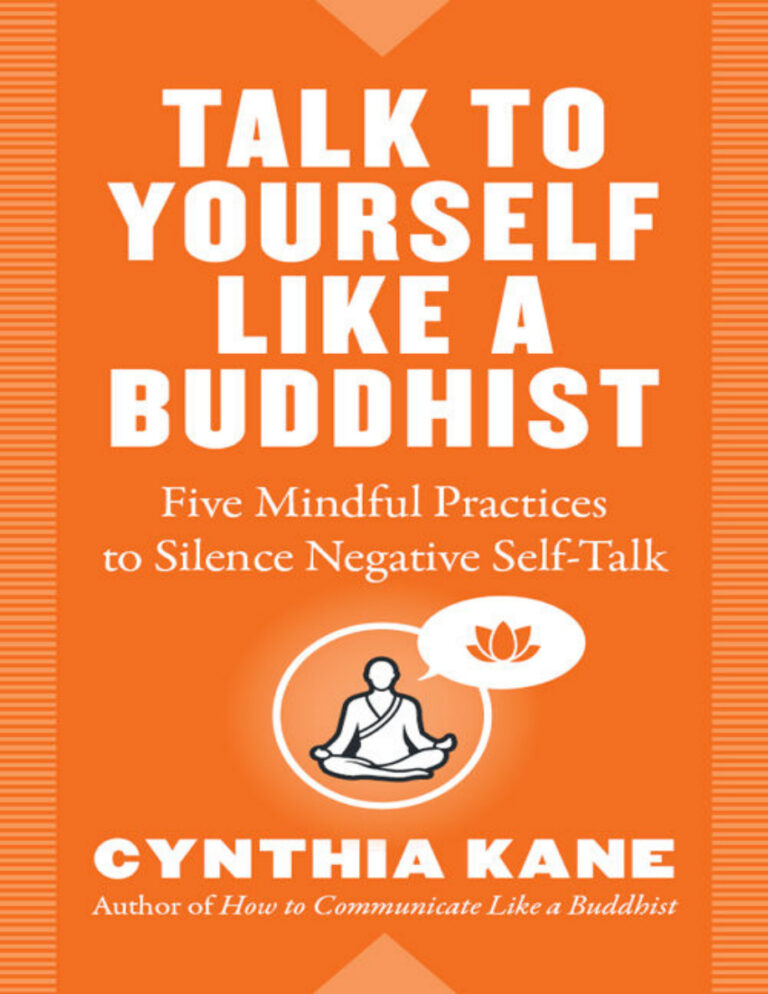 Talk to Yourself Like a Buddhist Cynthia Kane Kitap Kapağı