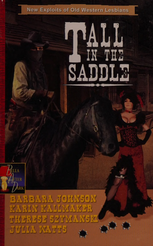 Tall in the saddle Therese Szymanski Kitap Kapağı
