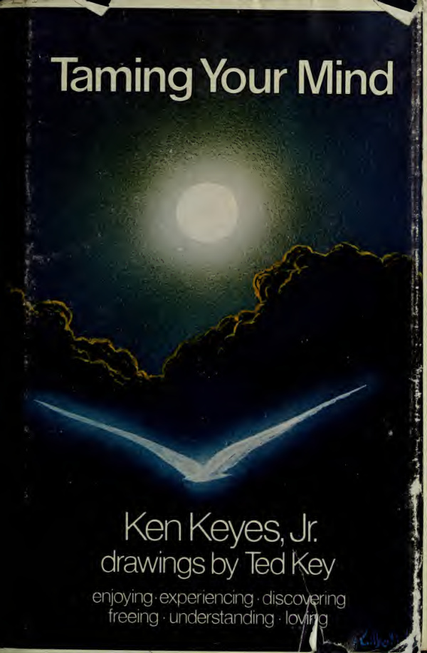 Taming Your Mind Ken Keyes Kitap Kapağı