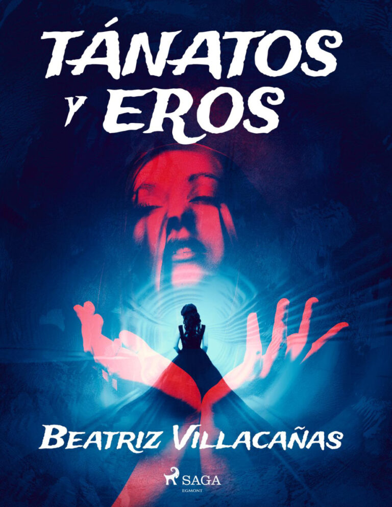 Tanatos y eros Spanish Edition Beatriz Villacanas Kitap Kapağı