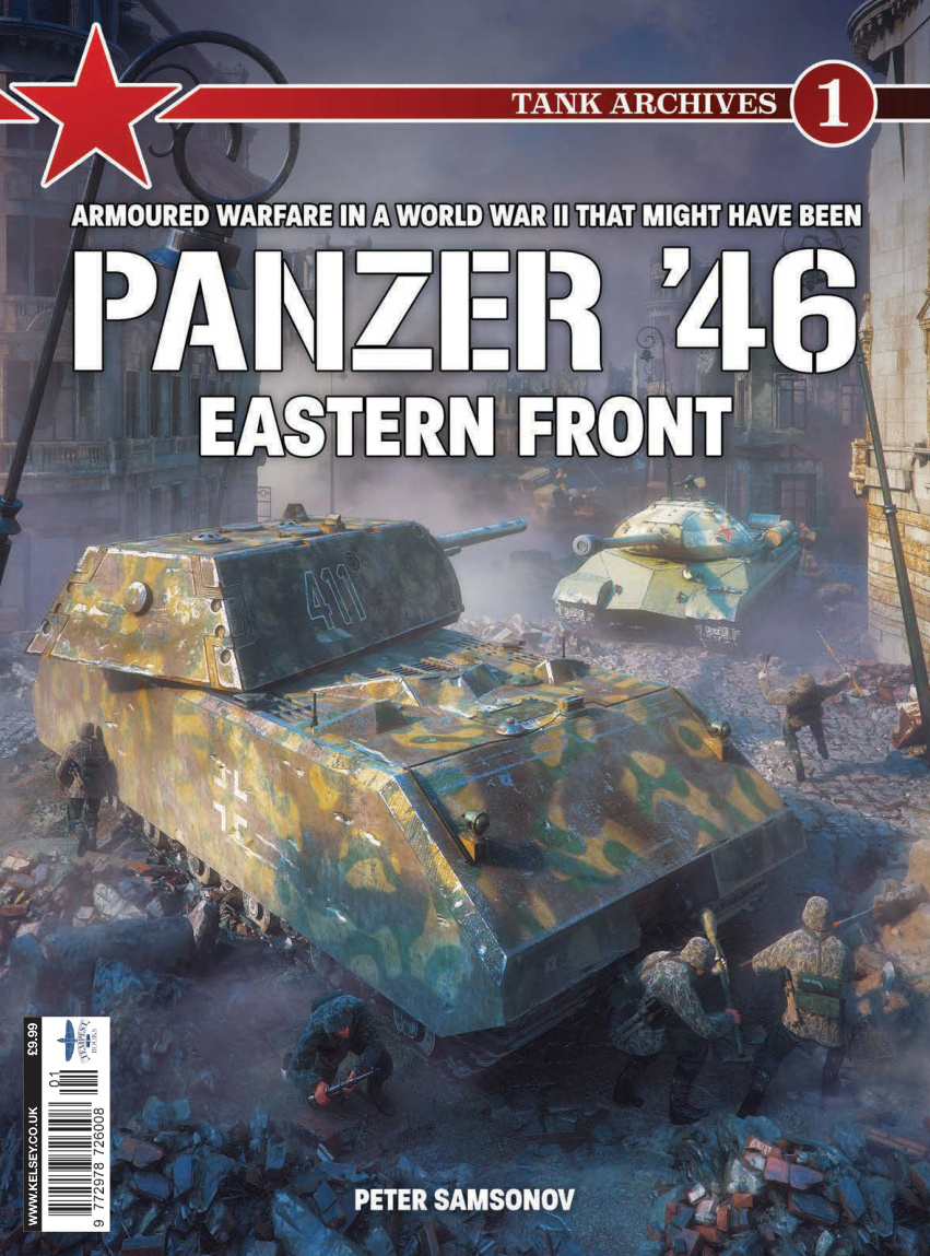 Tank Archives: Panzer 46 Eastern Front, Issue 01 2026 PDF Download