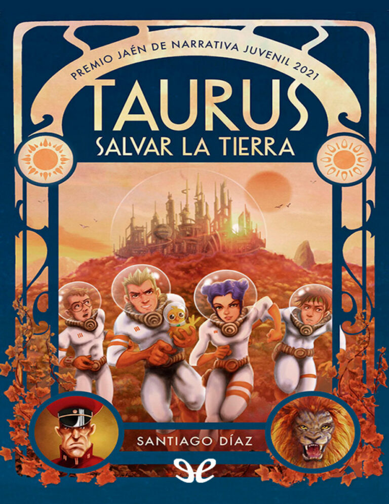 Taurus Salvar la tierra Spanish Edition Santiago Diaz Kitap Kapağı