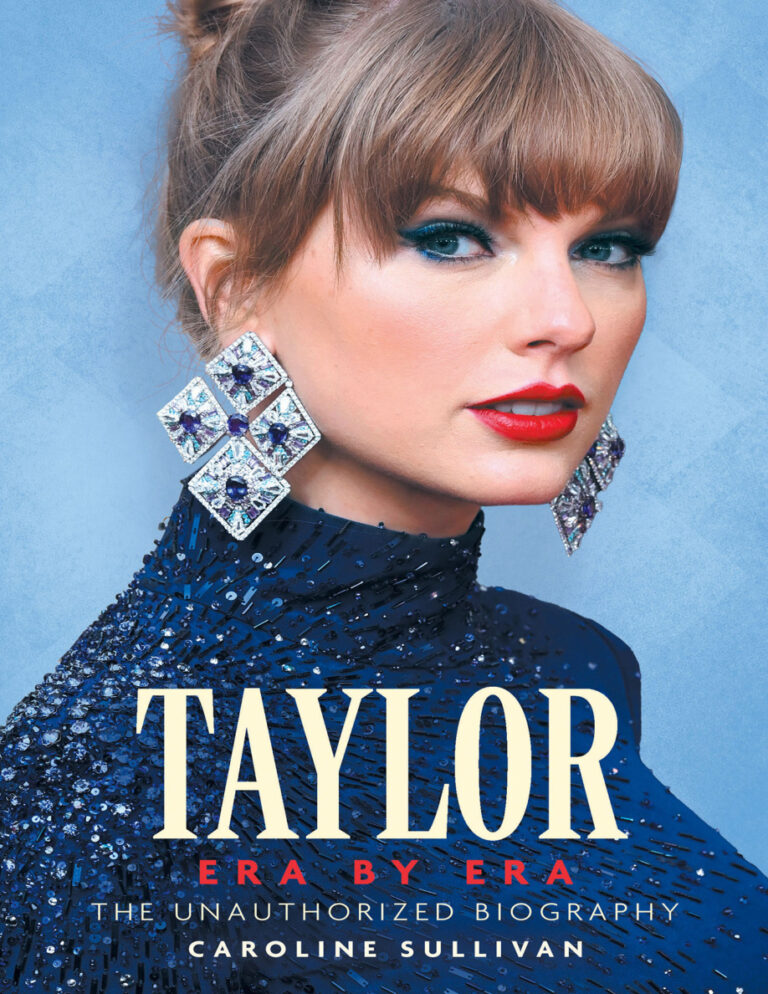 Taylor Era by Era The Unauthorized Biography Caroline Sullivan Kitap Kapağı