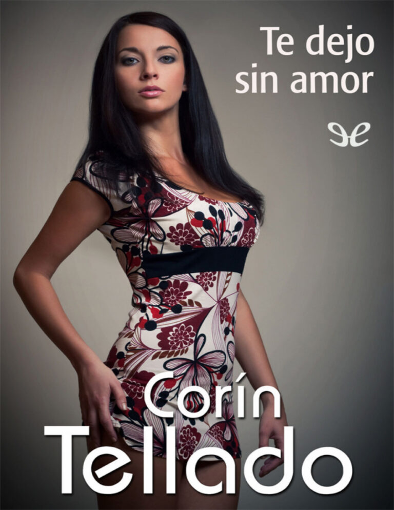 Te dejo sin amor Spanish Edition Corin Tellado Kitap Kapağı