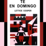 Te en domingo Spanish Edition Lettice Cooper Kitap Kapağı