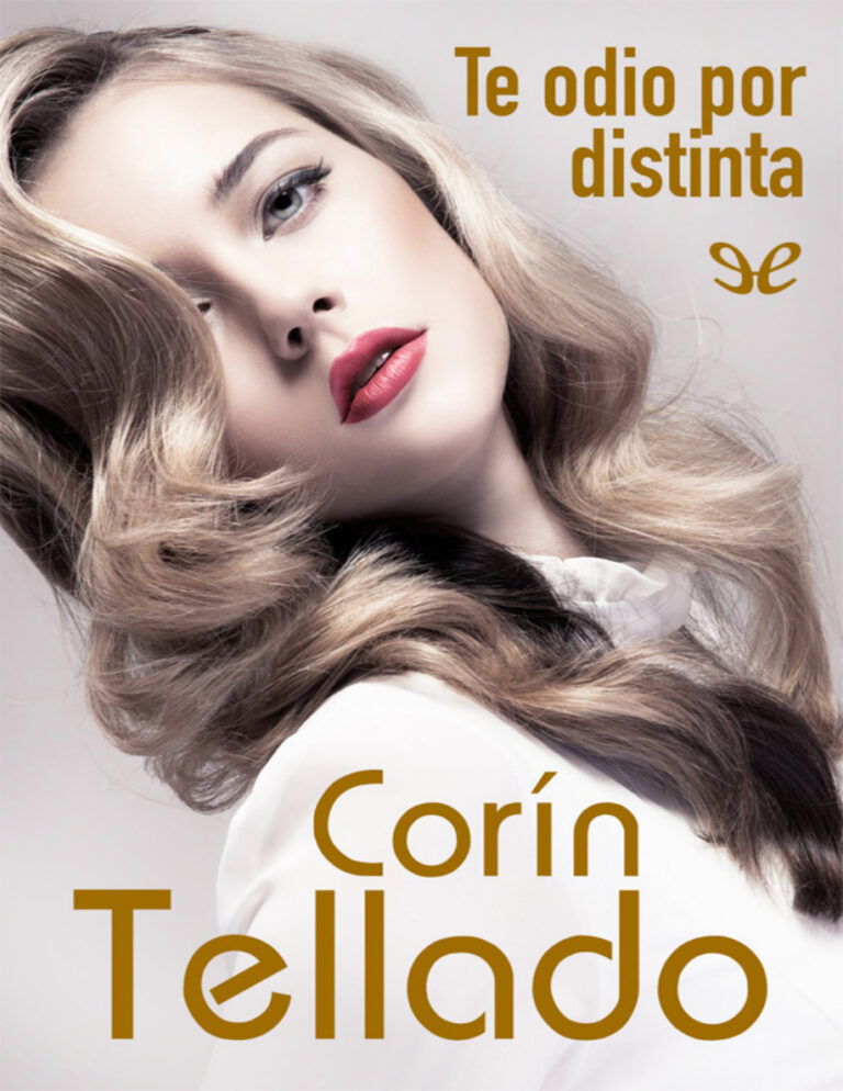 Te odio por distinta Spanish Edition Corin Tellado Kitap Kapağı