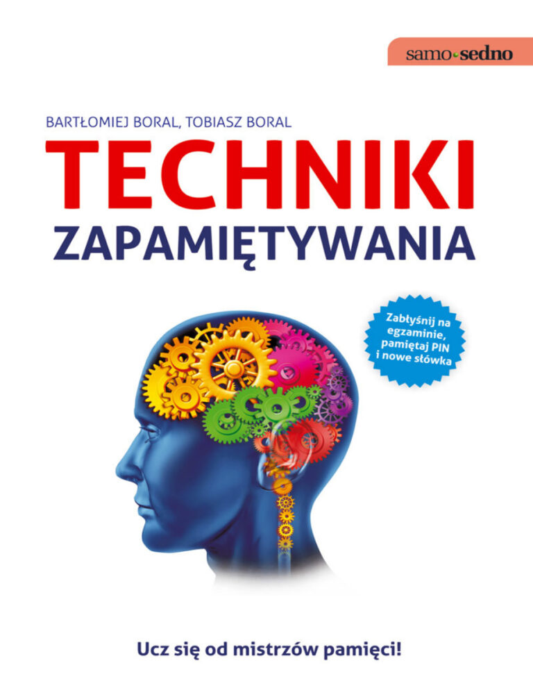 Techniki zapamietywania Polish Edition Bartlomiej Boral Kitap Kapağı