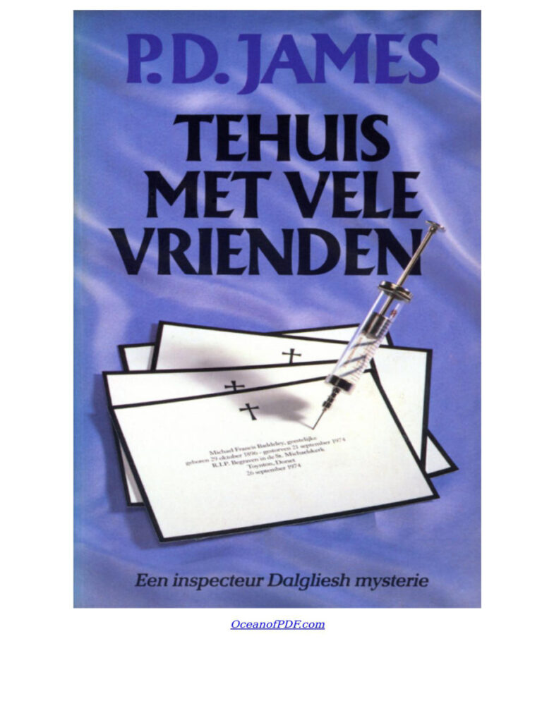Tehuis met vele vrienden Dutch Edition PD James Kitap Kapağı