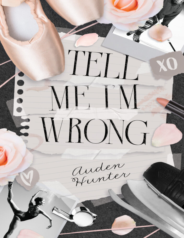 Tell Me Im Wrong Auden Hunter Kitap Kapağı