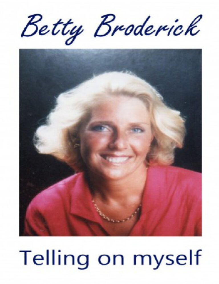 Telling on myself Betty Broderick Kitap Kapağı