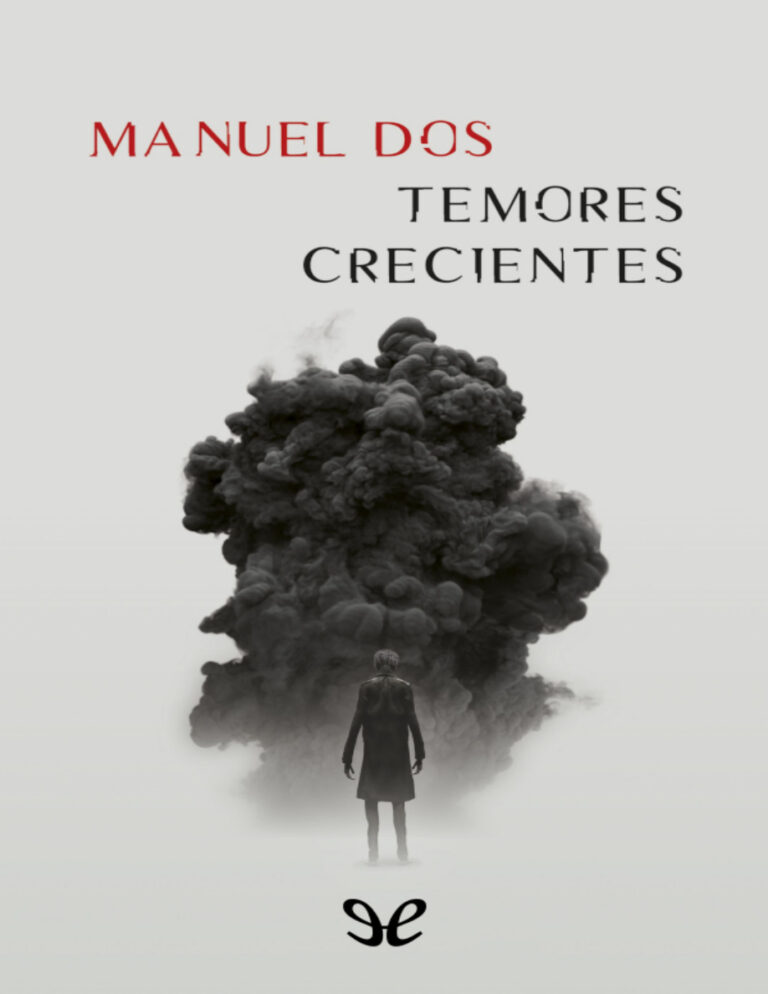 Temores crecientes Spanish Edition Manuel Dos Kitap Kapağı