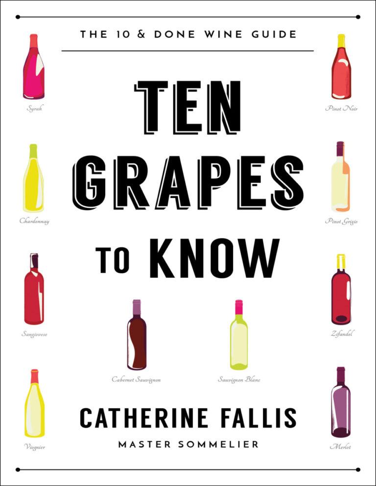 Ten Grapes to Know The Ten and Done Wine Guide Catherine Fallis Kitap Kapağı