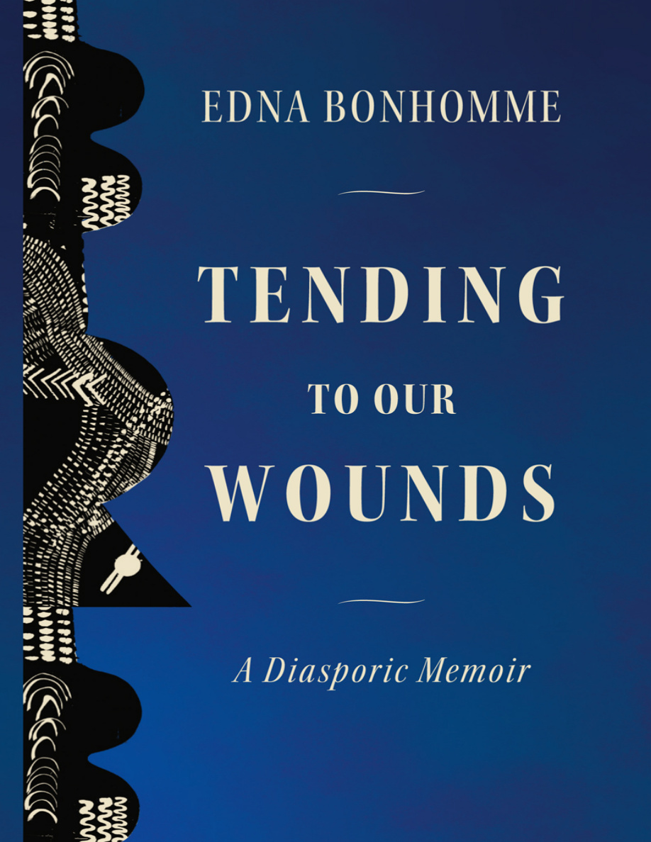 Tending to Our Wounds: A Diasporic Memoir PDF Download