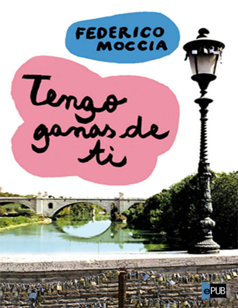 Tengo ganas de ti Spanish Edition Federico Moccia Kitap Kapağı